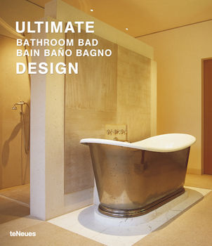 обложка книги Ultimate Bathroom Design книга Ultimate Bathroom Design, автор: Alejandro Bahamón